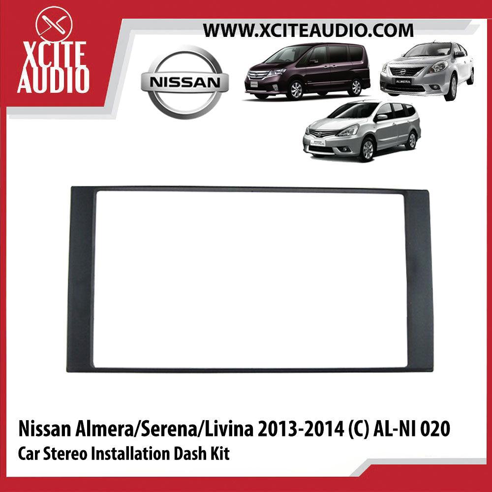 Nissan Almera/Serena/Livina 2013-2014 (C) AL-NI 020 Double-Din Car Stereo Installation Dash Kit Fascia Kit Car Headunit Player Casing - Xcite Audio